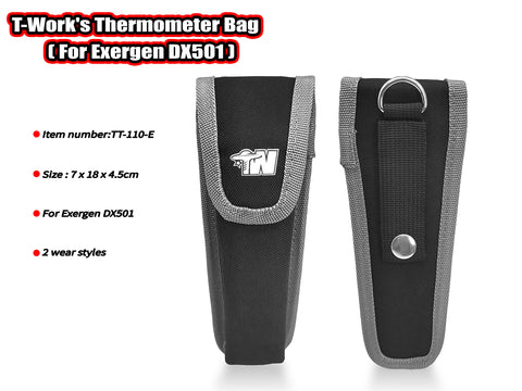 TT-110-E   T-Work's Thermometer Bag   ( Exergen DX501 )